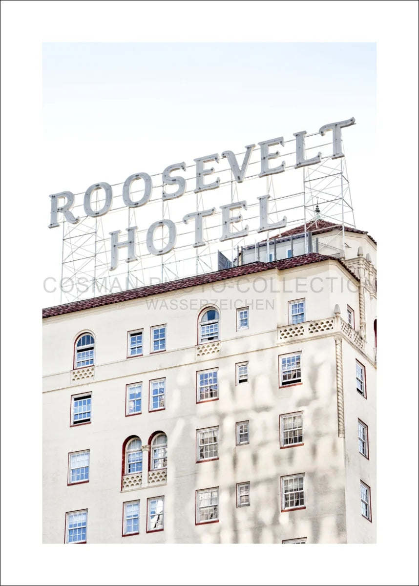 Poster / Druck Kalifornien Los Angeles ’Roosevelt Hotel’